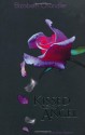 Kissed by an Angel (Kissed by an Angel, #1-3) - Elizabeth Chandler