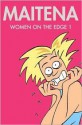 Women on the Edge #1 - Maitena