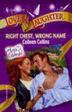 Right Chest, Wrong Name - Colleen Collins