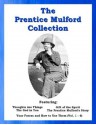 The Prentice Mulford Collection - Prentice Mulford