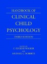 Handbook of Clinical Child Psychology - C. Eugene Walker