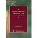 Understanding Criminal Law - Joshua Dressler, Frank R. Strong