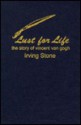 Lust for Life - Irving Stone