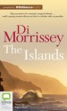 The Islands - Di Morrissey, Kate Hood