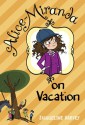 Alice-Miranda on Vacation - Jacqueline Harvey