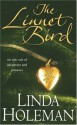 The Linnet Bird - Linda Holeman