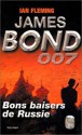 Bons Baisers De Russie - Ian Fleming, André Gilliard