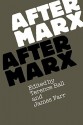 After Marx - Terence Ball, James Farr