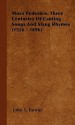 Musa Pedestris. Three Centuries of Canting Songs and Slang Rhymes (1536 - 1896) - John S. Farmer