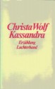 Kassandra - Christa Wolf