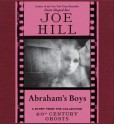 Abraham's Boys (Audio) - Joe Hill, David LeDoux