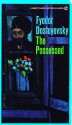 The Possessed - Fyodor Dostoyevsky, Andrew R. MacAndrew, Marc Slonim