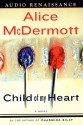 Child of My Heart (Audio) - Alice McDermott, Sheryl Bernstein