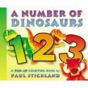 A Number Of Dinosaurs - Paul Stickland