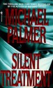 Silent Treatment - Michael Palmer