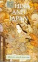 China and Japan (Myths and Legends) - Donald Alexander Mackenzie