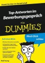 Top-Antworten im Bewerbungsgespräch für Dummies (German Edition) - Rob Yeung, Barbara Mistol