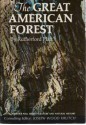 The Great American Forest - Rutherford Platt, Joseph Wood Krutch