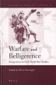 Warfare and Belligerence: Perspectives in First World War Studies - Pierre Purseigle, Dennis E. Showalter, Patrick Porter, Heather Jones, Jennifer D. Keene, Keith Grieves, Leen Engelen, Leonard V. Smith, Elise Julien, Vanda Wilcox, Gearóid Barry, Paul Mulvey, Nicolas Ginsburger, Elizabeth Fordham, Nicolas Beaupré