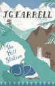 The Hill Station - J.G. Farrell, John Spurling