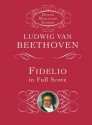 Fidelio in Full Score - Ludwig van Beethoven