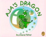 Aja's Dragon - Diane Fisher