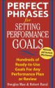 Perfect Phrases for Setting Performance Goals (Perfect Phrases Series) - Douglas Max, Robert Bacal