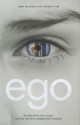 Ego: The Fall of the Twin Towers and the Rise of an Enlightened Humanity - Peter Baumann, Michael W. Taft