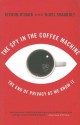 The Spy In The Coffee Machine: The End of Privacy as We Know it - Kieron O'Hara, Nigel Shadbolt