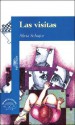 Las Visitas - Silvia Schujer