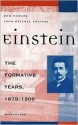 Einstein: The Formative Years, 1879 - 1909 - Don Howard