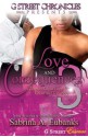 Love and Consequences 3 - Sabrina A. Eubanks