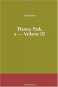 Thorny Path, a - Volume 02 - Georg Ebers