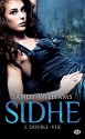 Double-vue: Sidhe, T3 - Sandy Williams, Clémentine Curie