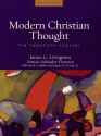 Modern Christian Thought: The Twentieth Century - Sarah Coakley, Francis Schussler Fiorenza, James C. Livingston, Jr. Evans