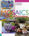 Mosaics in an afternoon® - Connie Sheerin