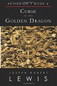 Curse of the Golden Dragon - Joseph Robert Lewis