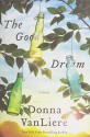 The Good Dream - Donna VanLiere