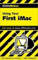 Cliffs Notes Using Your First Imac - Jennifer C. Watson