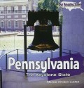 Pennsylvania: The Keystone State - Marcia Amidon Lusted