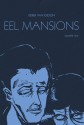 Eel Mansion 1 - Derek Van Gieson