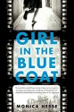 Girl in the Blue Coat - Monica Hesse