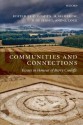 Communities and Connections: Essays in Honour of Barry Cunliffe - Chris Gosden, Helena Hamerow, Philip de Jersey, Gary Lock