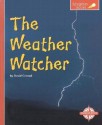 The Weather Watcher - David Conrad, Alison J. Auch, Rebecca McEwen