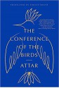 The Conference of the Birds - Sholeh Wolpe, Attar