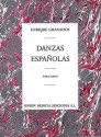 Enrique Granados: Danzas Espanolas Complete for Piano Solo - Enrique Granados