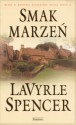 Smak marzeń - LaVyrle Spencer