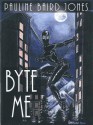 Byte Me Book 2, Lonesome Lawman Series - Pauline Baird Jones