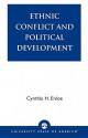 Ethnic Conflict And Political Development - Cynthia Enloe