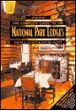 The Complete Guide to the National Park Lodges, 2nd - David L. Scott, Kay W. Scott